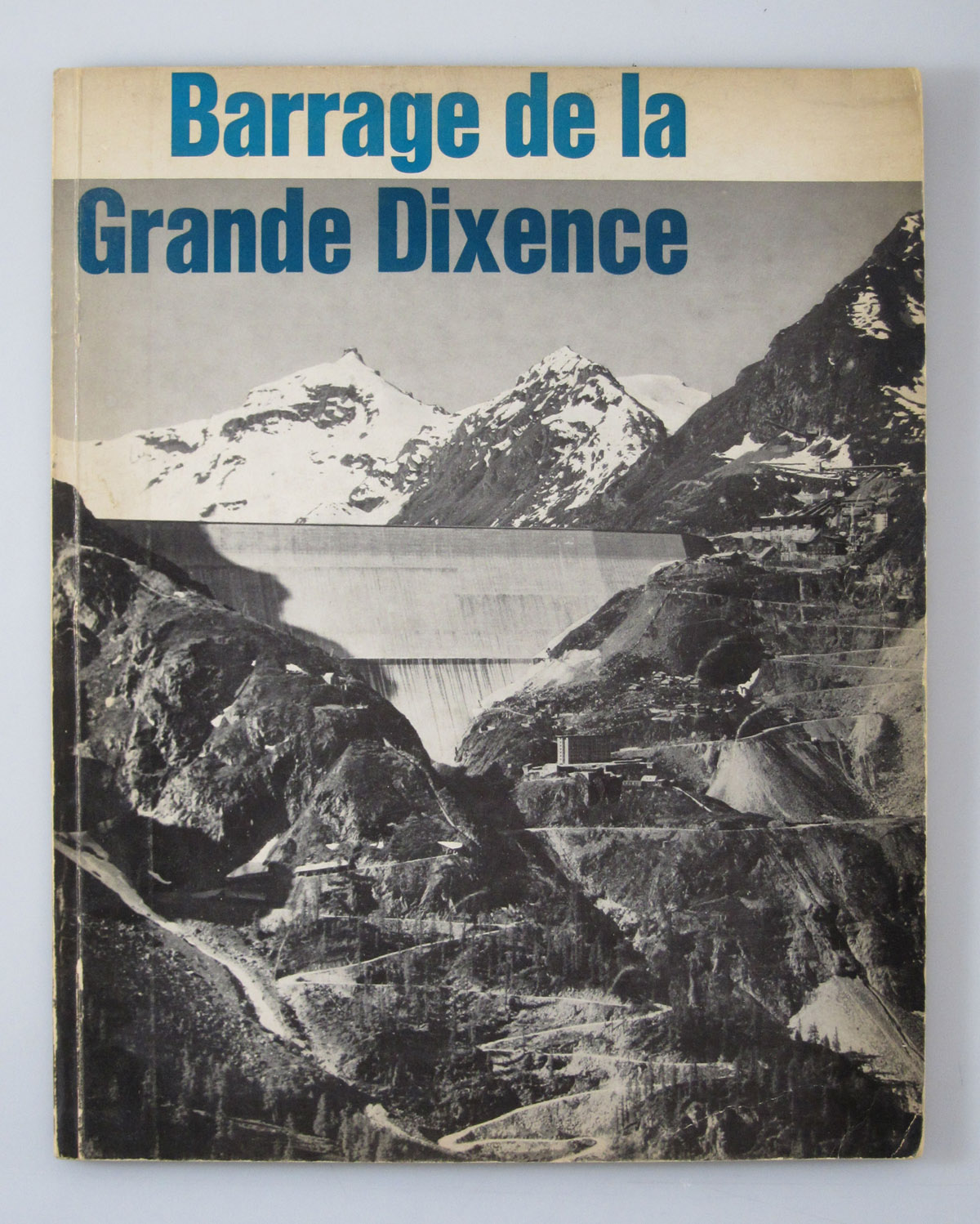Barrage de la Grande Dixence 1962 Frank Gygli Photo Book 10